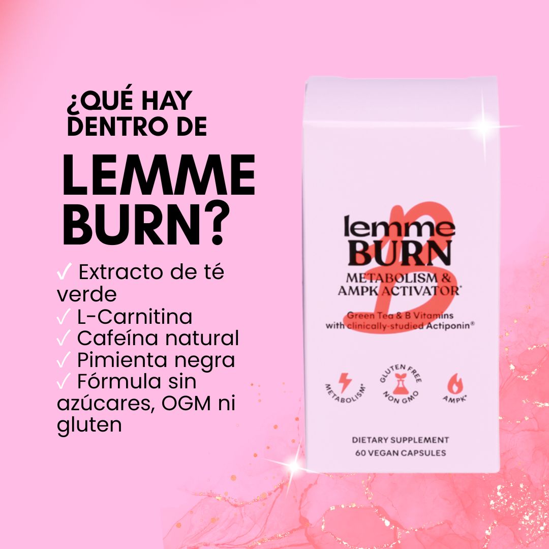 Lemme Burn™ - Metabolic Activator